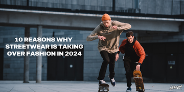10 Reasons Why Streetwear is Taking Over Fashion in 2024