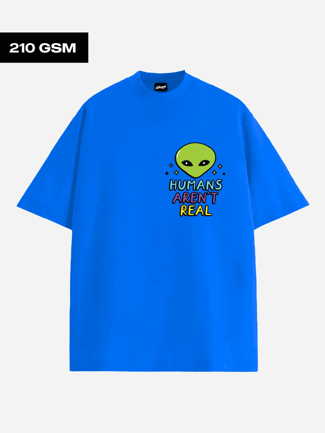 Humans aren't real White Oversized T-shirt
