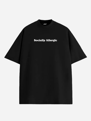 Socially Allergic Oversized Tee
